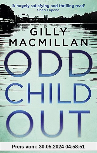 Odd Child Out: The most heart-stopping crime thriller you'll read this year (DI Jim Clemo)